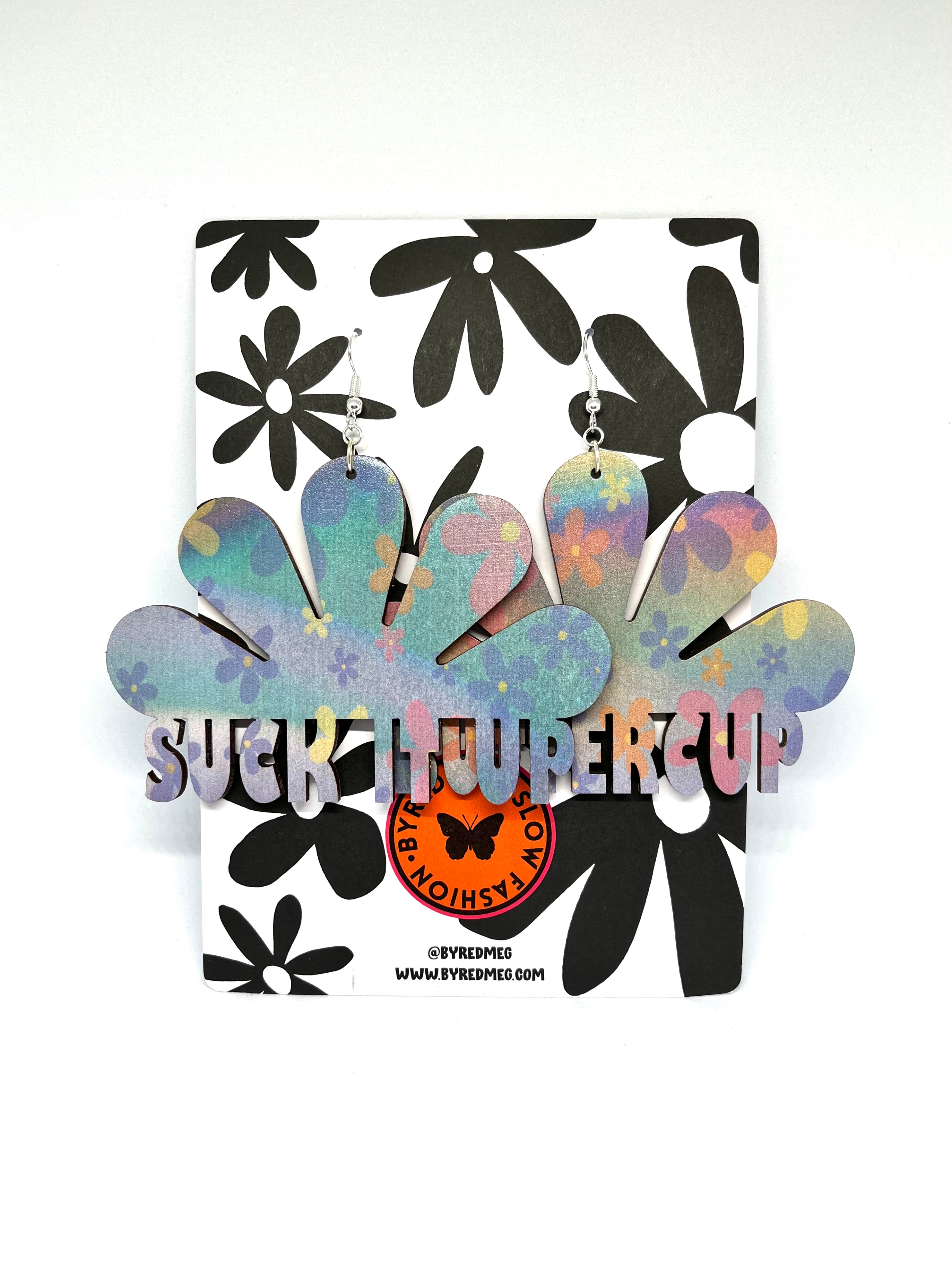 SUCK IT UP BUTTERCUP - Iridescent Floral - Large Size 8.5cm x 10cm